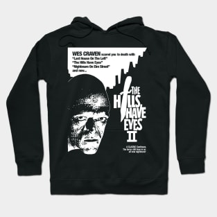 The Hills Have Eyes Part II - The Terror Still Lives In An All New Nightmare Hoodie